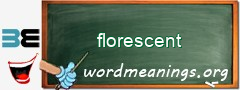 WordMeaning blackboard for florescent
